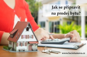 Jak se připravit na prodej bytu?